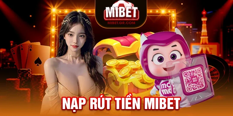 Giao dịch nhanh chóng và an toàn tại MIBET